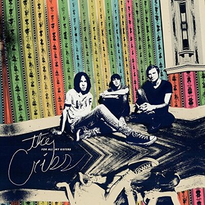 CD Shop - CRIBS, THE FOR ALL MY SISTER