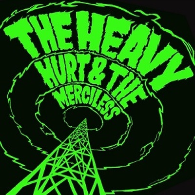CD Shop - THE HEAVY HURT & THE MERCILESS