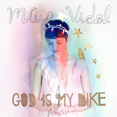 CD Shop - VIDAL, MAIA GOD IS MY BIKE