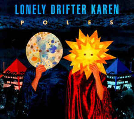 CD Shop - LONELY DRIFTER KAREN POLES