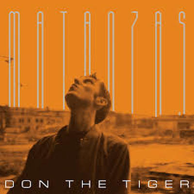 CD Shop - DON THE TIGER MATANZAS