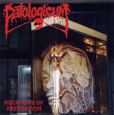 CD Shop - PATOLOGICUM HECATOMB OF ABERRATION