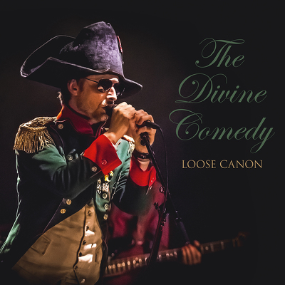 CD Shop - DIVINE COMEDY LOOSE CANON - LIVE IN EUROPE 2016-2017