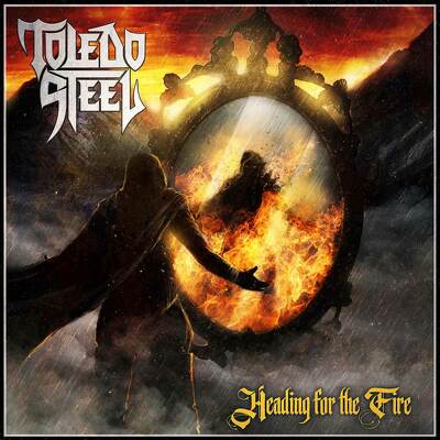 CD Shop - TOLEDO STEEL HEADING FOR THE FIRE