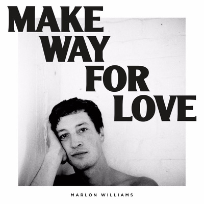 CD Shop - MARLON, WILLIAMS MAKE WAY FOR LOVE