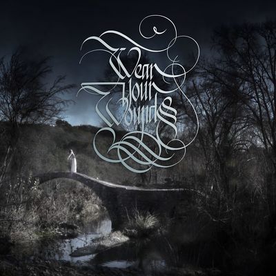 CD Shop - WEAR YOUR WOUNDS RUST ON THE GATES OF