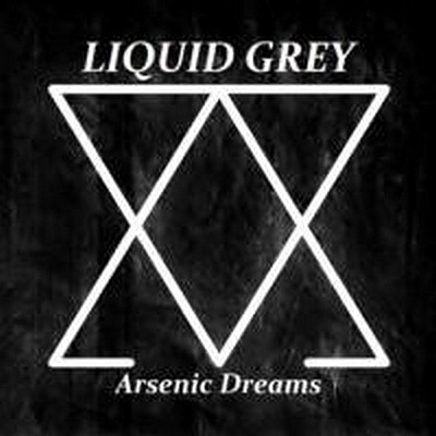 CD Shop - LIQUID GREY ARSENIC DREAMS