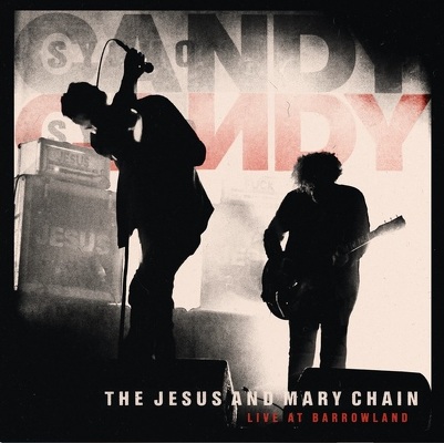 CD Shop - JESUS AND MARY CHAIN, THE LIVE AT BARR