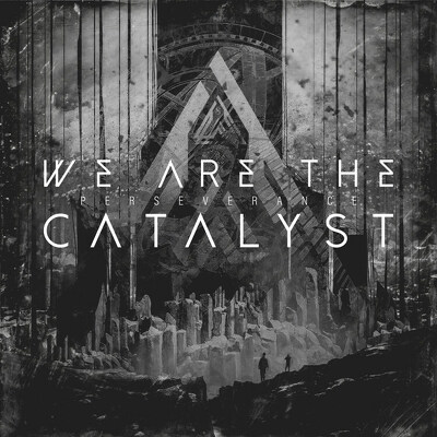 CD Shop - WE ARE THE CATALYST PERSEVERANCE