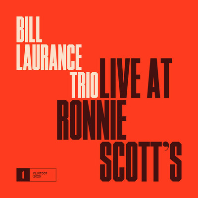 CD Shop - LAURANCE, BILL -TRIO- LIVE AT RONNIE SCOTT\