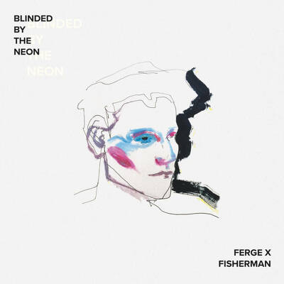 CD Shop - FERGE X FISHERMAN BLINDED BY THE NEON