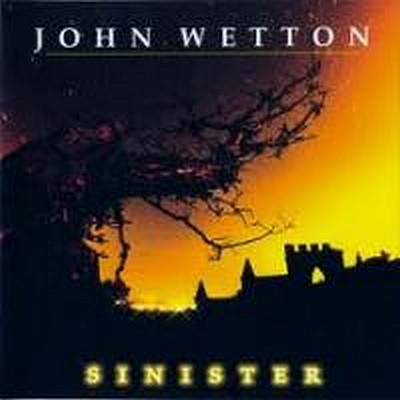 CD Shop - WETTON, JOHN SINISTER