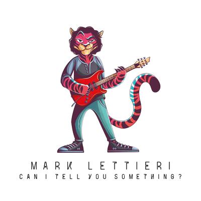 CD Shop - LETTIERI, MARK CAN I TELL YOU SOMETHING