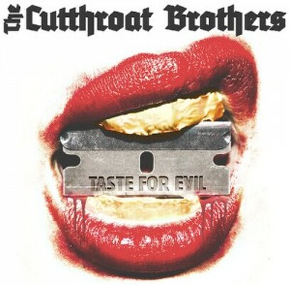 CD Shop - CUTTHROAT BROTHERS, THE TASTE FOR EVIL