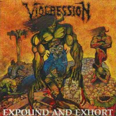 CD Shop - VIOGRESSION EXPOUND AND EXHORT