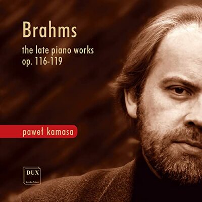 CD Shop - BRAHMS LATE PIANO WORKS, OPP. 116-119