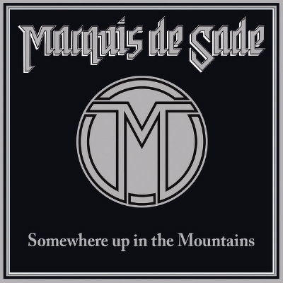 CD Shop - MARQUIS DE SADE SOMEWHERE UP IN THE MO