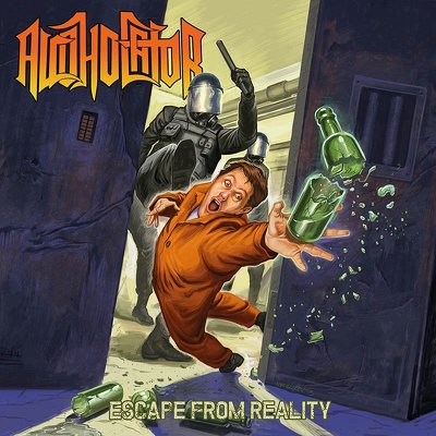 CD Shop - ALCOHOLATOR ESCAPE FROM REALITY