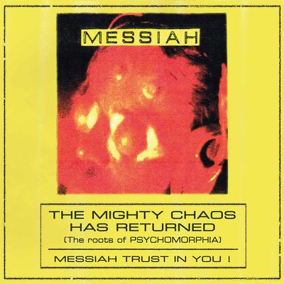 CD Shop - MESSIAH THE MIGHTY CHAOS HAS RETURNED