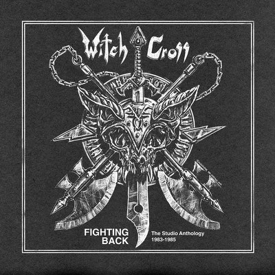 CD Shop - WITCH CROSS FIGHTING BACK - THE STUDIO ANTHOLOGY 1983-1985