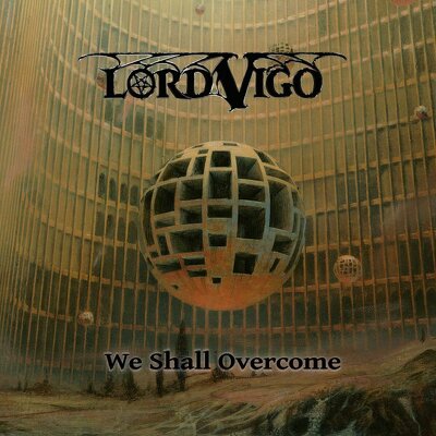 CD Shop - LORD VIGO WE SHALL OVERCOME