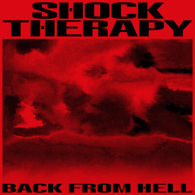 CD Shop - SHOCK THERAPY BACK FROM HELL