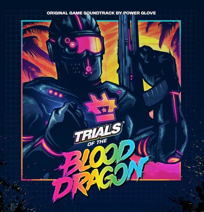 CD Shop - POWER GLOVE TRIALS OF THE BLOOD DRAGON