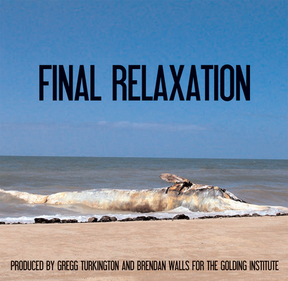 CD Shop - GOLDING INSTITUTE, THE FINAL RELAXATIO