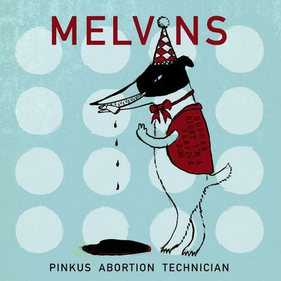 CD Shop - MELVINS PINKUS ABORTION TECHNICIAN
