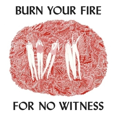 CD Shop - ANGEL OLSEN BURN YOUR FIRE FOR NO WITN