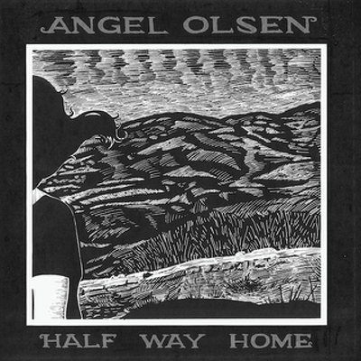 CD Shop - ANGEL OLSEN HALF WAY HOME