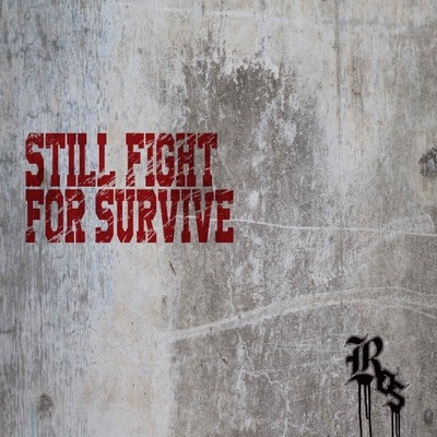 CD Shop - ROS STILL FIGHT FOR SURVIVE