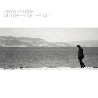 CD Shop - RHYS MARSCH OCTOBER AFTER ALL