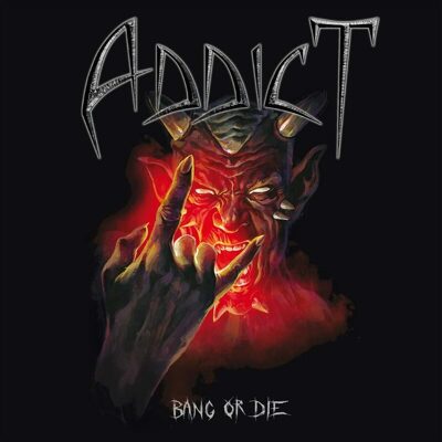 CD Shop - ADDICT BANG OR DIE