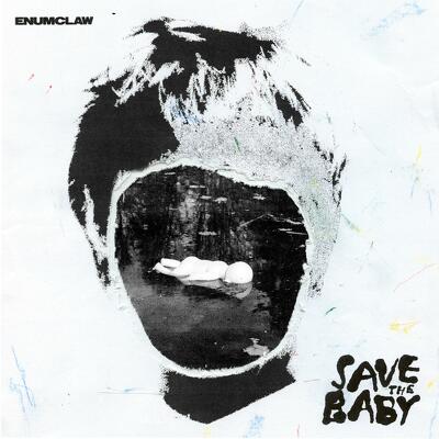 CD Shop - ENUMCLAW SAVE THE BABY