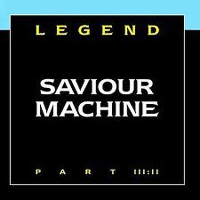 CD Shop - SAVIOUR MACHINE LEGEND III/II