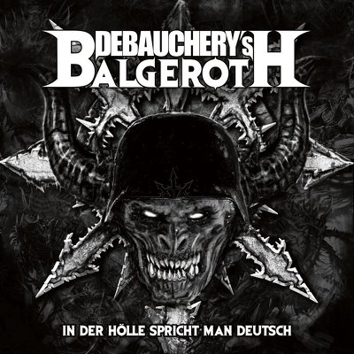 CD Shop - DEBAUCHERY VS. BALGEROTH IN DER HOLLE