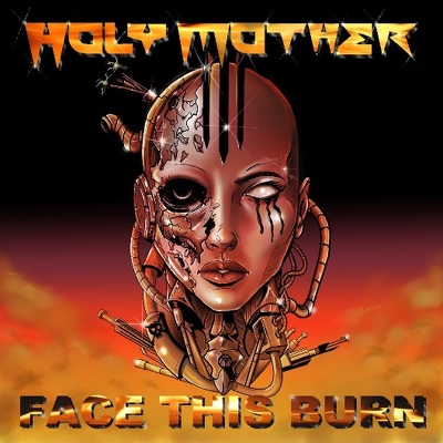 CD Shop - HOLY MOTHER FACE THIS BURN