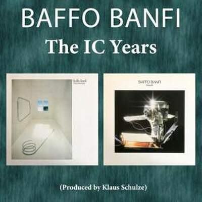CD Shop - BANFI, BAFFO IC YEARS (MA, DOLCE VITA & HEARTH)