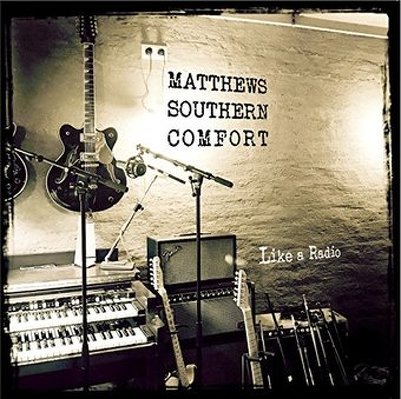CD Shop - MATTHEWS SOUTHERN COMFORT LIKE A RADIO