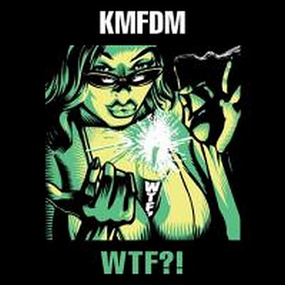 CD Shop - KMFDM WTF?!