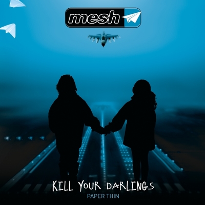 CD Shop - MESH KILL YOUR DARLINGS