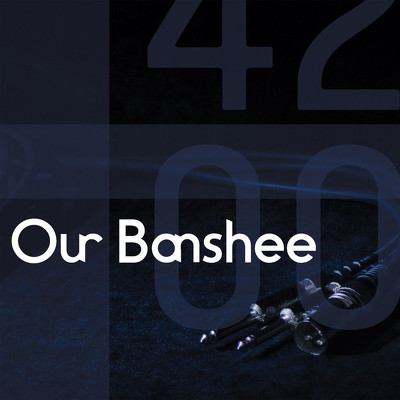 CD Shop - OUR BANSHEE 4200