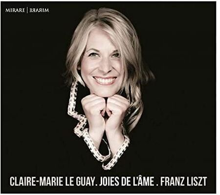 CD Shop - GUAY, CLAIRE-MARIE LE LISZT: JOIES DE L\