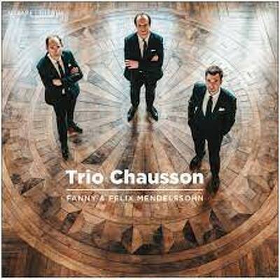 CD Shop - TRIO CHAUSSON FANNY & FELIX MENDELSSOHN