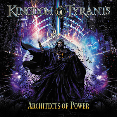 CD Shop - KINGDOM OF TYRANTS ARCHITECTS OF POWER
