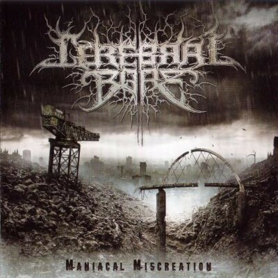 CD Shop - CEREBRAL BORE MANIACAL MISCREATION