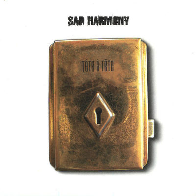 CD Shop - SAD HARMONY (B) TETE A TETE