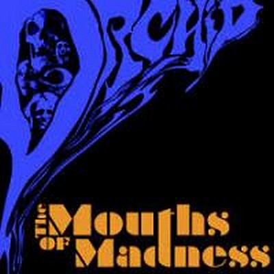 CD Shop - ORCHID MOUTHS OF MADNESS
