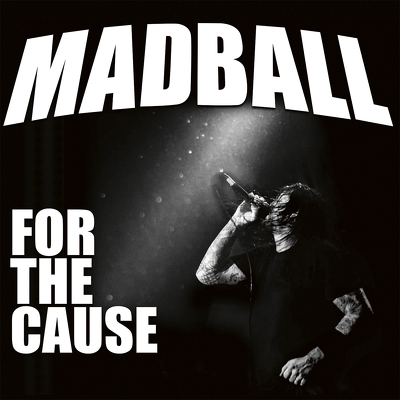 CD Shop - MADBALL FOR THE CAUSE